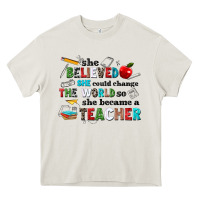Cream she believed she could change the world so she bec Heavy Core Tee - NancyCooperArtShop