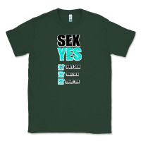 Sports Green SEX YES HOT SEX SAFE SEX GREAT SEX Classic Tee - Bettercallsaul