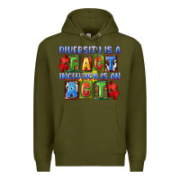 Army Green diversity is a fact indesion is an act Premium Hoodie - FaDigitalArtStudio