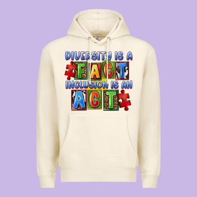 Diversity Is A Fact Indesion Is An Act Premium Hoodie Designed By Fadigitalartstudio