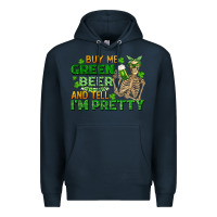 Navy buy me green beer and tell me i'm pretty Premium Hoodie - FaDigitalArtStudio