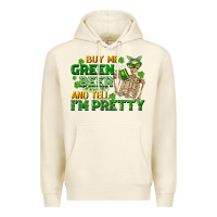 Sandshell buy me green beer and tell me i'm pretty Premium Hoodie - FaDigitalArtStudio