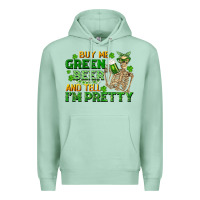 Seafoam buy me green beer and tell me i'm pretty Premium Hoodie - FaDigitalArtStudio