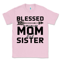 Bubblegum Pink Blessed Mom And Sister Classic Tee - Bettercallsaul