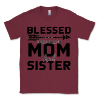 Burgundy Blessed Mom And Sister Classic Tee - Bettercallsaul