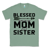 Sage Blessed Mom And Sister Classic Tee - Bettercallsaul