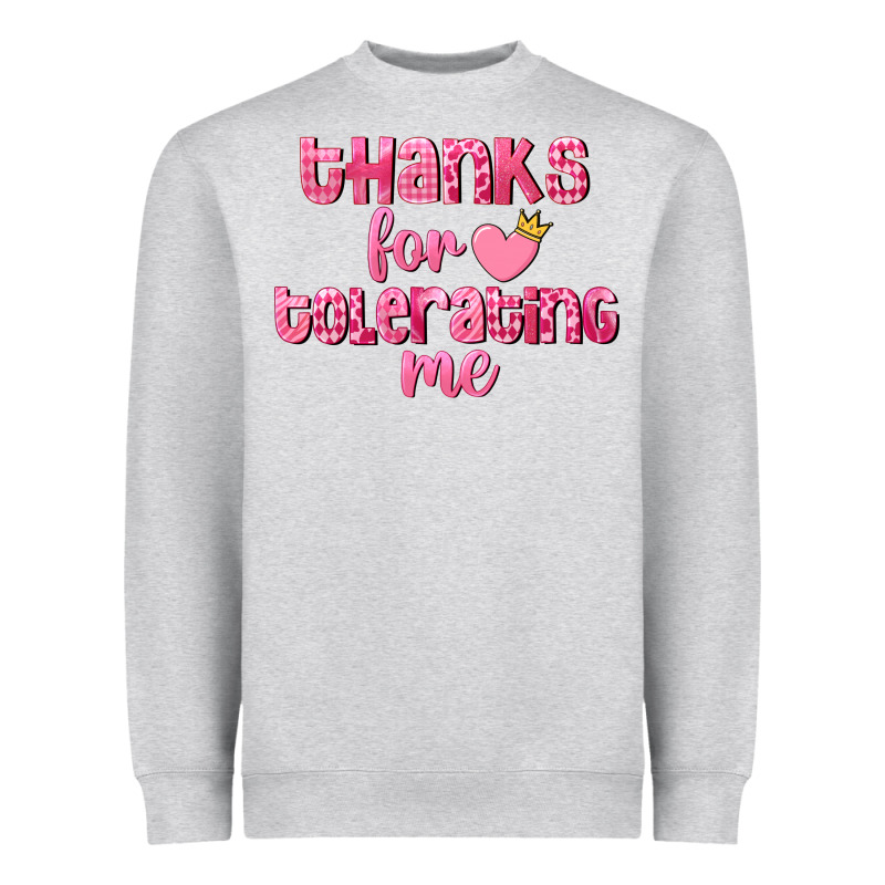 Thanks For Tolerating Me Valentine's Day Heavyweight Sweatshirt by FaDigitalArtStudio | Teevron