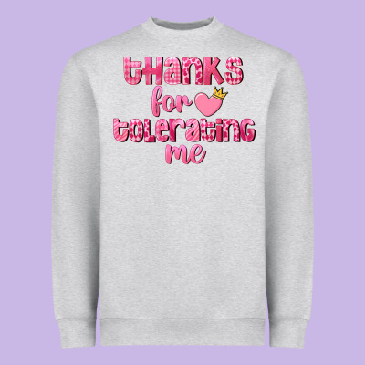 Thanks For Tolerating Me Valentine's Day Heavyweight Sweatshirt Designed By Fadigitalartstudio