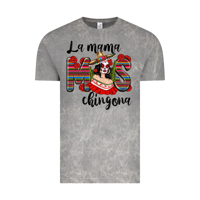 La Mama Mos Chingona Vintage Tee by texasbilliewilder | Teevron