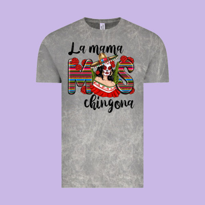 La Mama Mos Chingona Vintage Tee Designed By Texasbilliewilder