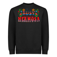 Black Too busy being hermosa Heavyweight Sweatshirt - FaDigitalArtStudio