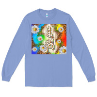 Colony Blue be you with daisies Long Sleeve Tee - TumblerDesignByShophia