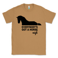 Toasted Coconut everybody's gotta horse neigh Classic Tee - Bettercallsaul