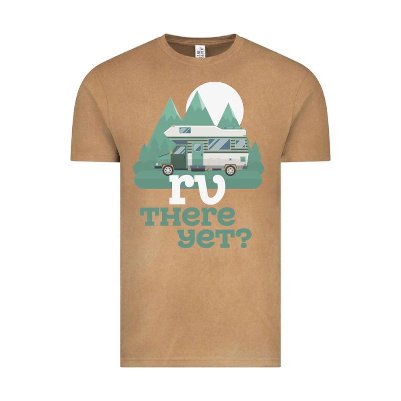 Funny Camping Tee There Yet Camper Rv Car Vintage Tee by baoMotion | Teevron