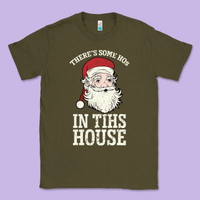 There's Some Ho Ho Ho's In This House Santa Claus Classic Tee Designed By Bettercallsaul