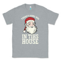 Heather Grey There's Some Ho Ho Ho's in this House Santa Claus Classic Tee - Bettercallsaul