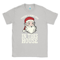 Moon Dust There's Some Ho Ho Ho's in this House Santa Claus Classic Tee - Bettercallsaul