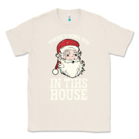 Natural There's Some Ho Ho Ho's in this House Santa Claus Classic Tee - Bettercallsaul