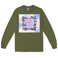 Army Green some moms cuss too much it's me i'm some moms Long Sleeve Tee - TumblerDesignByShophia