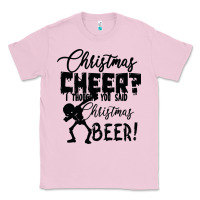 Bubblegum Pink Christmas Cheer I Thought You Said Christmas Beer Classic Tee - Bettercallsaul