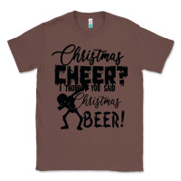 Chestnut Christmas Cheer I Thought You Said Christmas Beer Classic Tee - Bettercallsaul