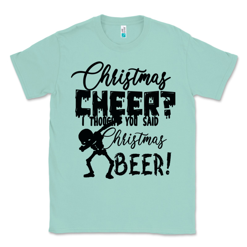 Christmas Cheer I Thought You Said Christmas Beer Classic Tee by Bettercallsaul | Teevron