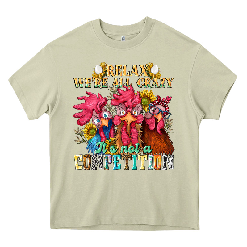 Relax Were All Crazy Its Not A Competition Heavy Core Tee by NancyCooperArtShop | Teevron
