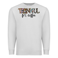 Dove Grey thankful for coffee Premium Sweatshirt - CowhideDigitalArt