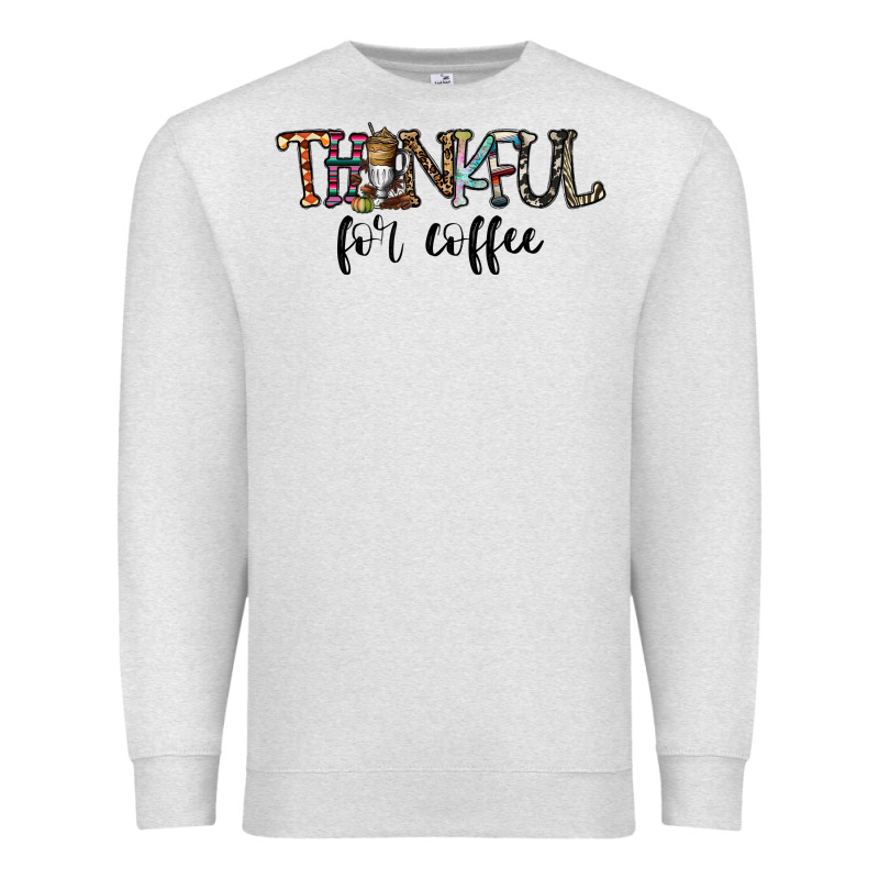 Thankful For Coffee Premium Sweatshirt by CowhideDigitalArt | Teevron
