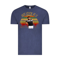 Vintage Denim just look at it vintage funny for men women and family t shirt Vintage Tee - baoMotion