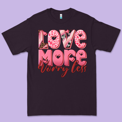 Love More Worry Less Premium Tee Designed By Ranaportraitstore