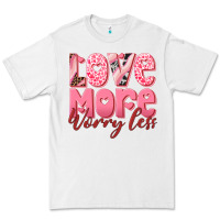 White love more worry less Premium Tee - RanaPortraitStore