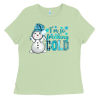 Matcha i'm so freaking cold bbs Ladies Tee - BundleAndBundleShop