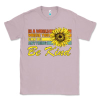 Lilac In A World Where You Can Be Anything Be Kind Classic Tee - Bettercallsaul