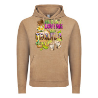 Vintage Coffee He Don't Love Me Like Tequila Does Vintage Hoodie - texasbilliewilder