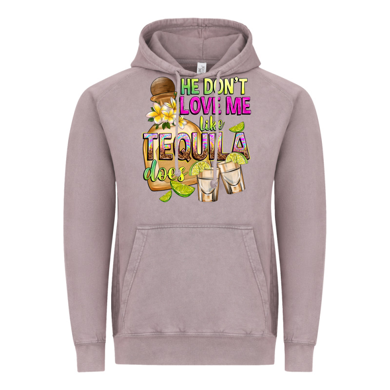He Don't Love Me Like Tequila Does Vintage Hoodie by texasbilliewilder | Teevron