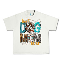 Pistachio Best Dog Mom Ever Urban Heavy Tee - texasbilliewilder