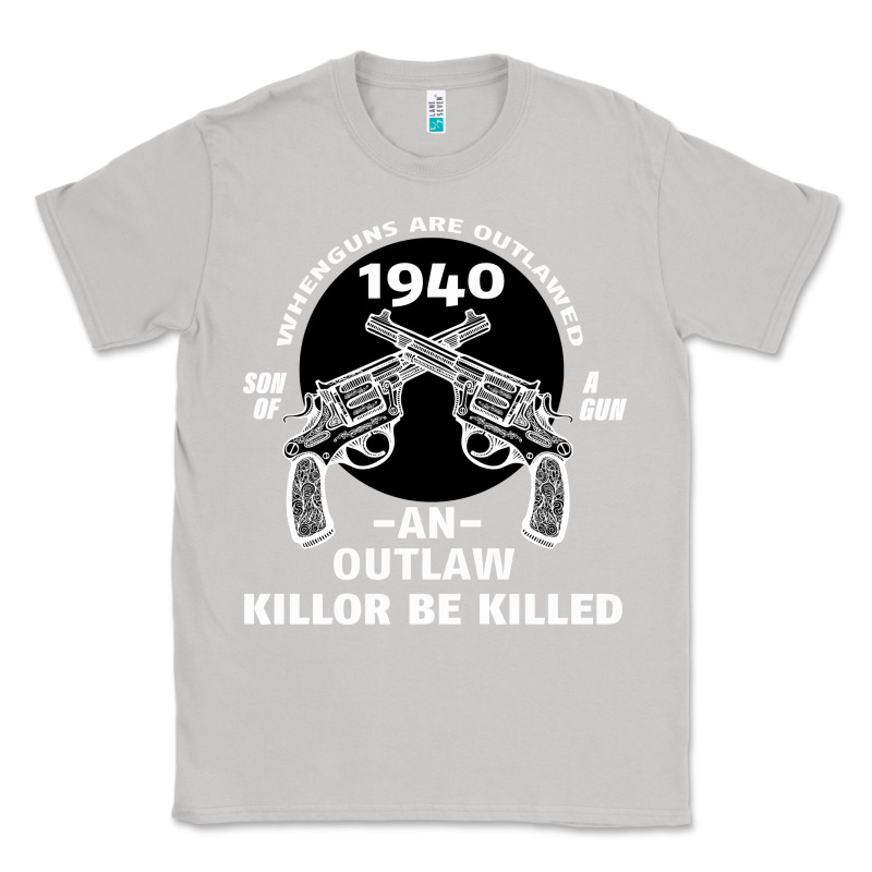 Guns - When Guns Are Outlawed I'll Be Outlaw Classic Tee by Bettercallsaul | Teevron