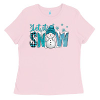 Bubblegum Pink let it snow with cute snowman bbs Ladies Tee - BundleAndBundleShop