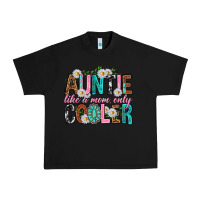 Black Auntie Like a Mom Only Cooler Urban Heavy Tee - texasbilliewilder