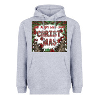 Heather Grey just a girl who loves christmas Heavyweight Hoodie - CowhideDigitalArt