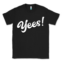 Black YEES! Classic Tee - Bettercallsaul