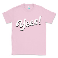 Bubblegum Pink YEES! Classic Tee - Bettercallsaul