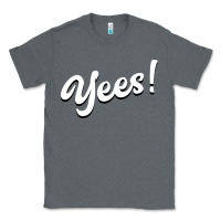 Charcoal Heather YEES! Classic Tee - Bettercallsaul