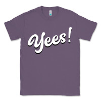 Lavender YEES! Classic Tee - Bettercallsaul