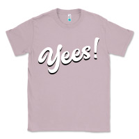Lilac YEES! Classic Tee - Bettercallsaul