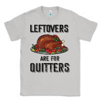 Moon Dust Leftovers Are For Quitters Classic Tee - Bettercallsaul