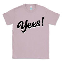 Lilac YEES! Classic Tee - Bettercallsaul