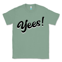 Sage YEES! Classic Tee - Bettercallsaul