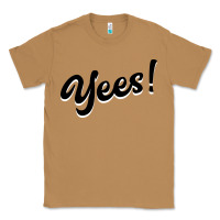 Yees! Classic Tee | Teevron
